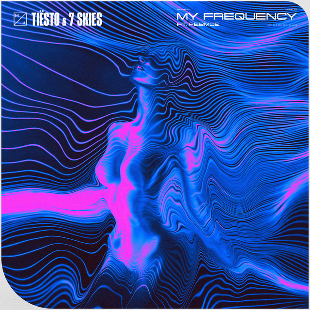 Canciones My Frequency (feat. RebMoe)