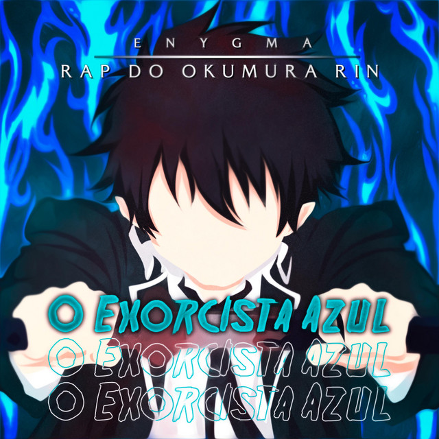 Canciones Rap do Okumura Rin: O Exorcista Azul