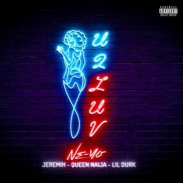 Music U 2 Luv (Remix feat. Jeremih, Queen Naija, & Lil Durk)