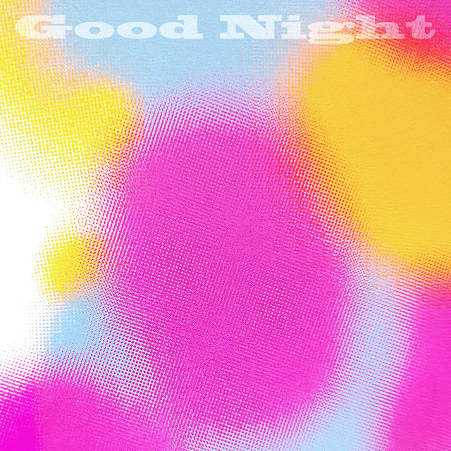 Canción Good Night