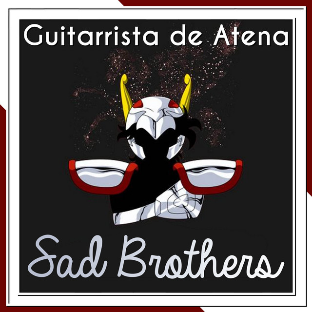 Music Sad Brothers (From "Saint Seiya")