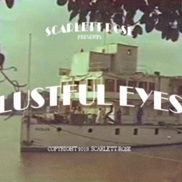 Canciones Lustful Eyes