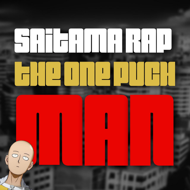 Music Saitama Rap (The One Punch Man)