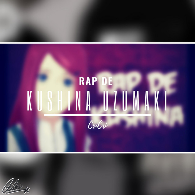 Music Rap de Kushina Uzumaki