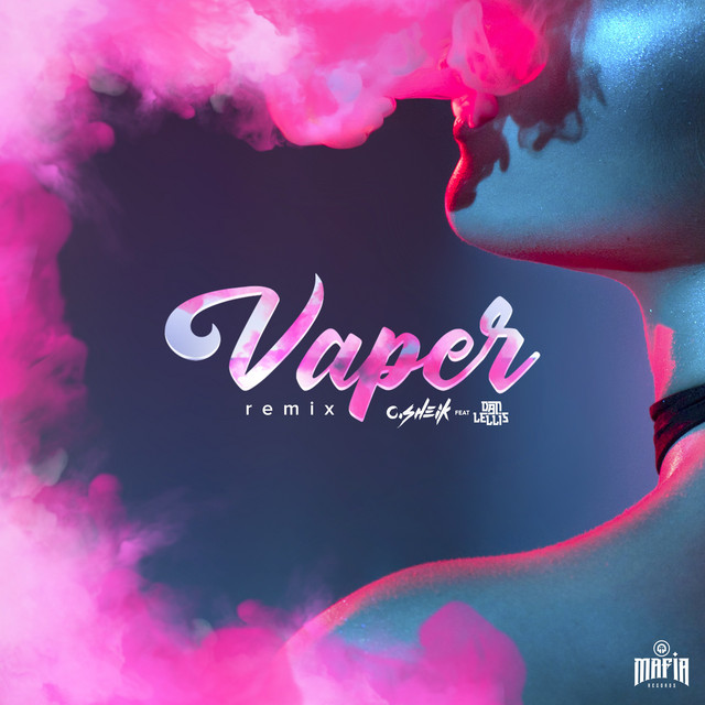 Canciones Vaper - Remix