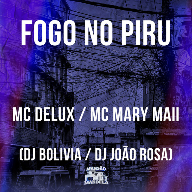 Canciones Fogo no Piru