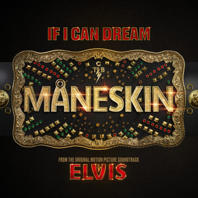 Music If I Can Dream (From The Original Motion Picture Soundtrack ELVIS)