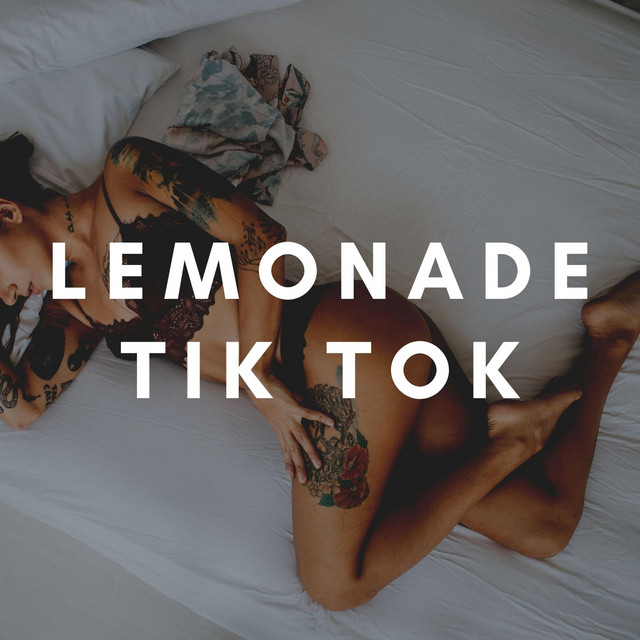 Music Lemonade (Tik Tok)