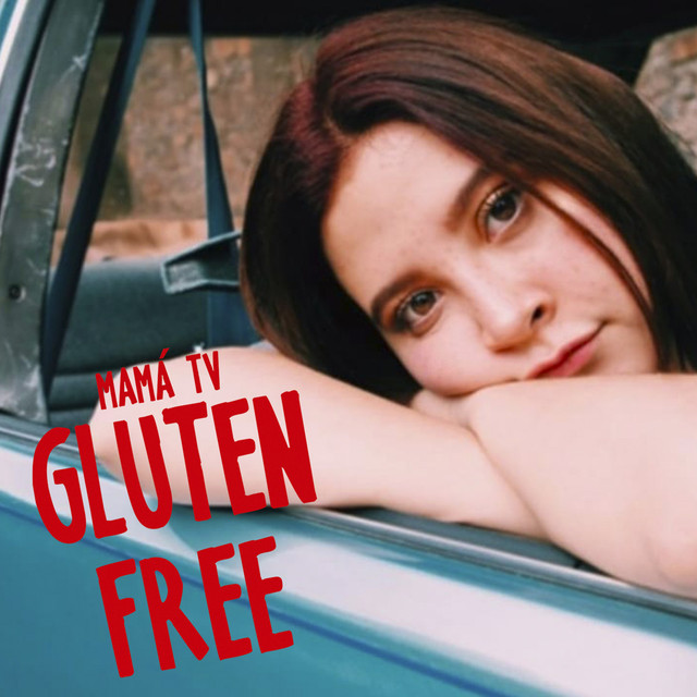 Canción Gluten Free