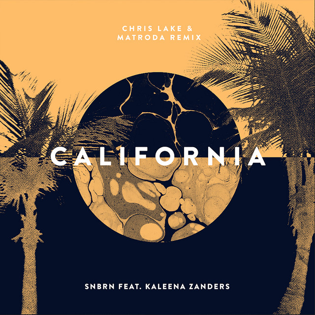 Music California - Chris Lake & Matroda Remix