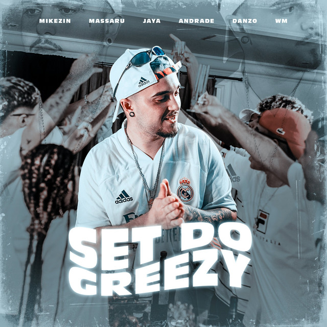 Music SET DO GREEZY 1.0