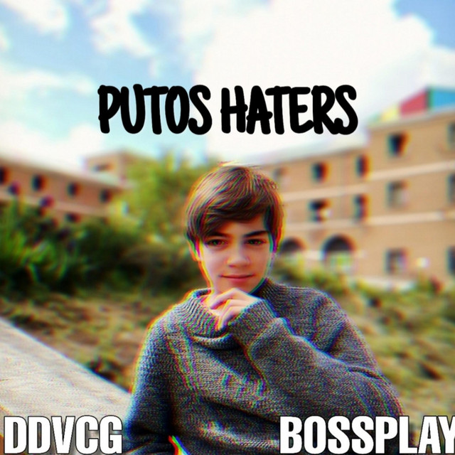 Canción Putos Haters