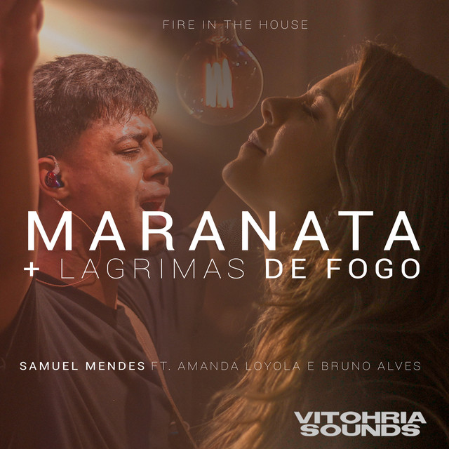 Music Maranata / Lágrimas de Fogo