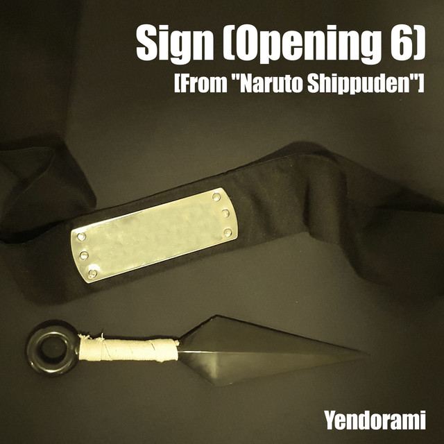 Canciones Sign (Opening 6) [From "Naruto Shippuden"]