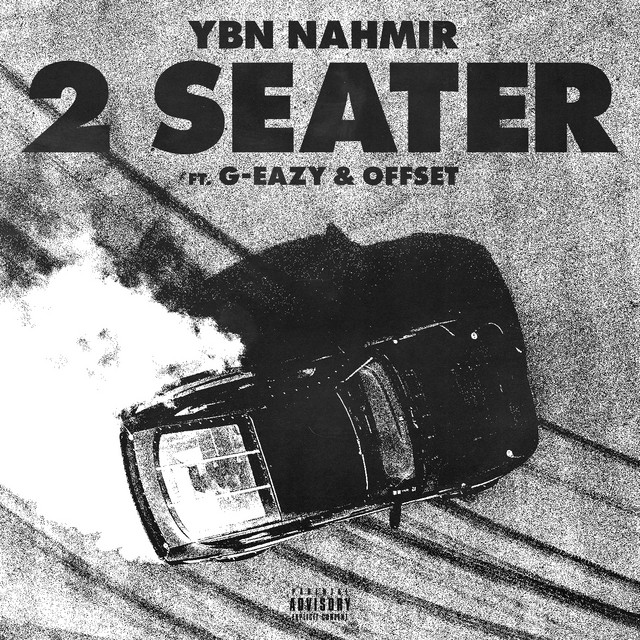 Canción 2 Seater (feat. G-Eazy & Offset)