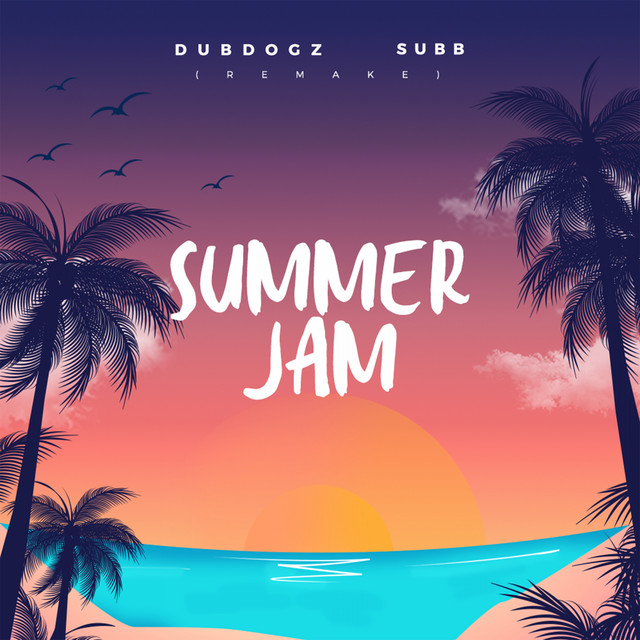 Canción Summer Jam - Remake