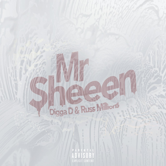 Canción Mr Sheeen - Digga D x Russ Millions