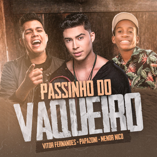 Canciones Passinho do Vaqueiro