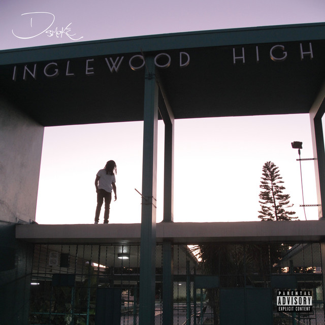 Canciones Inglewood High