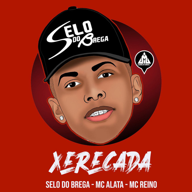 Music Xerecada (feat. Mc Alata & Mc Reino)