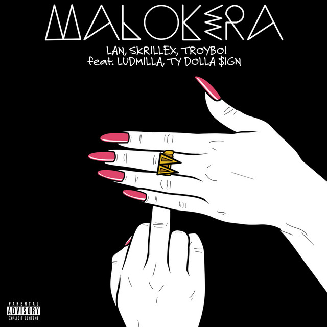 Canción Malokera (feat. Ludmilla, Ty Dolla $ign)