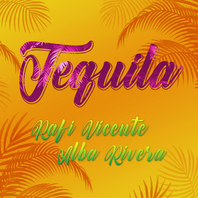 Canciones Tequila