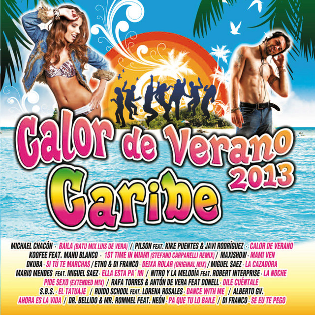 Canciones Calor de Verano (feat. Kike Puentes & Javi Rodriguez)