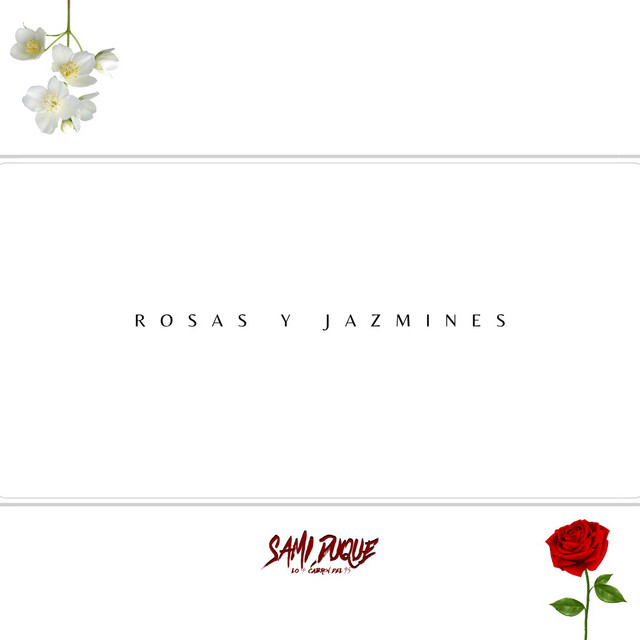 Music Rosas Y Jazmines