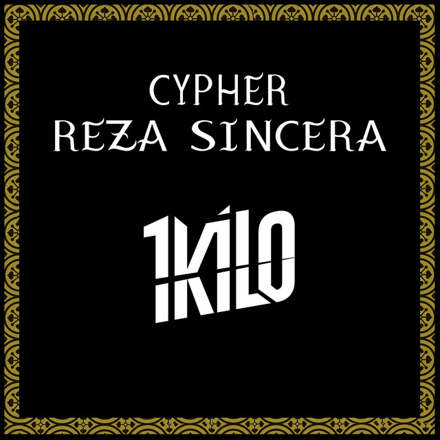 Canción Cypher Reza Sincera