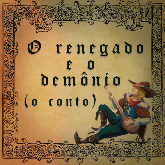 Music O Renegado e o Demônio (O Conto)