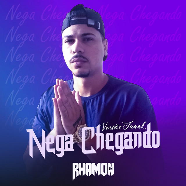 Music Nega chegando ( versão funk )