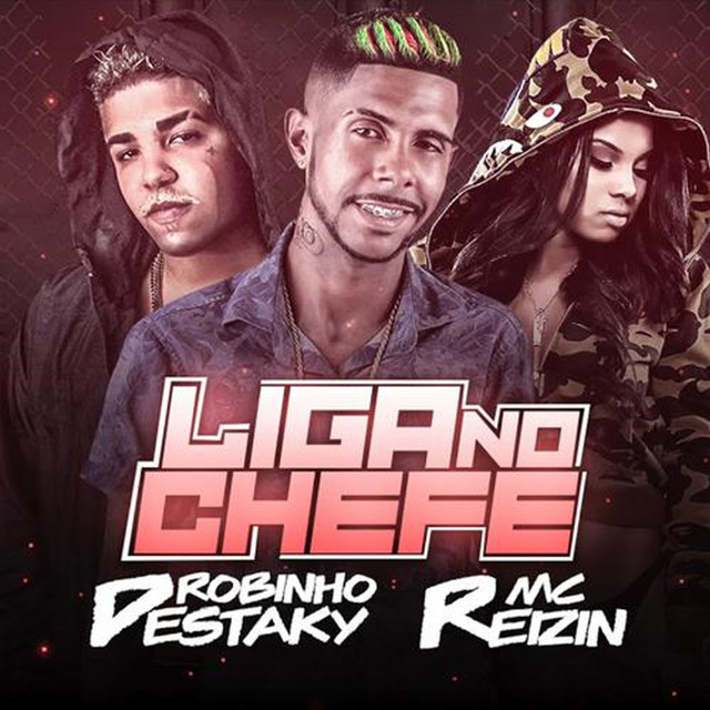 Music Liga no Chefe (feat. MC Reizin)