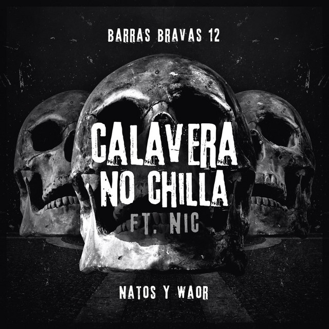 Canciones Calavera no chilla