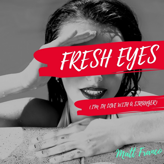 Canción Fresh Eyes (Acoustic)