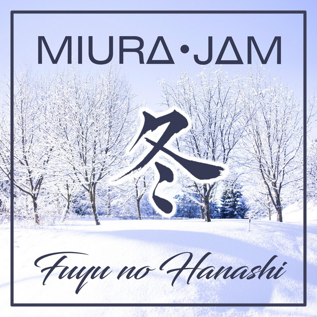 Canción Fuyu No Hanashi (Given)