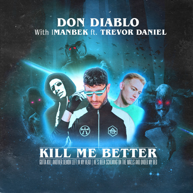 Canción Kill Me Better