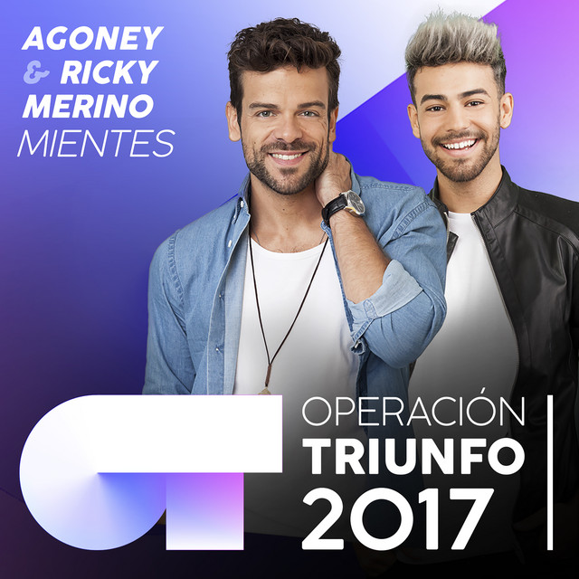 Music Mientes - Operación Triunfo 2017