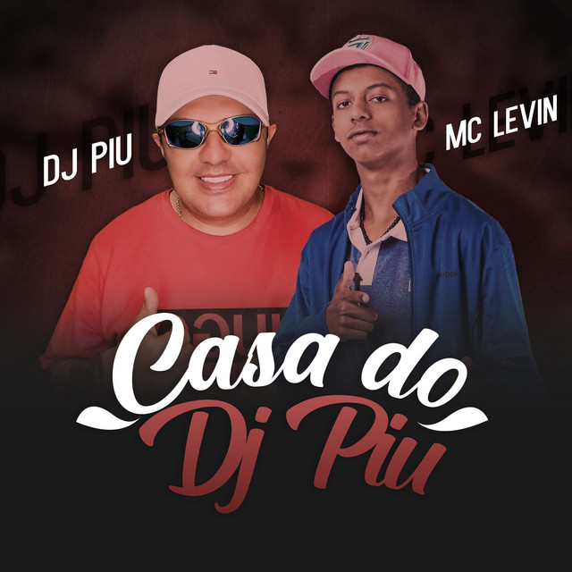 Canción Casa do DJ Piu