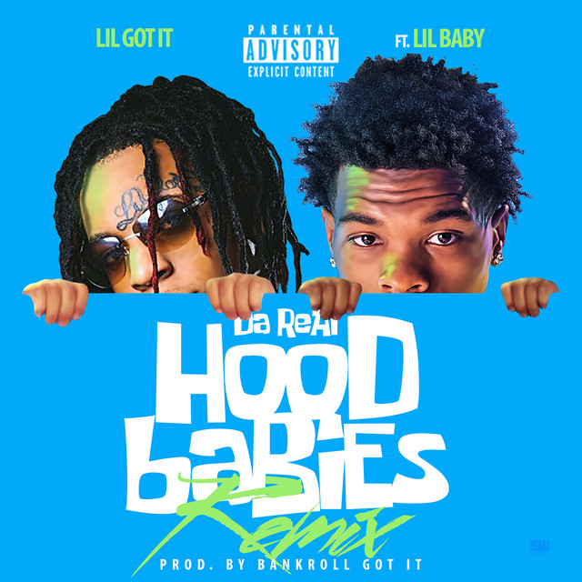 Music Da Real HoodBabies (feat. Lil Baby) - Remix