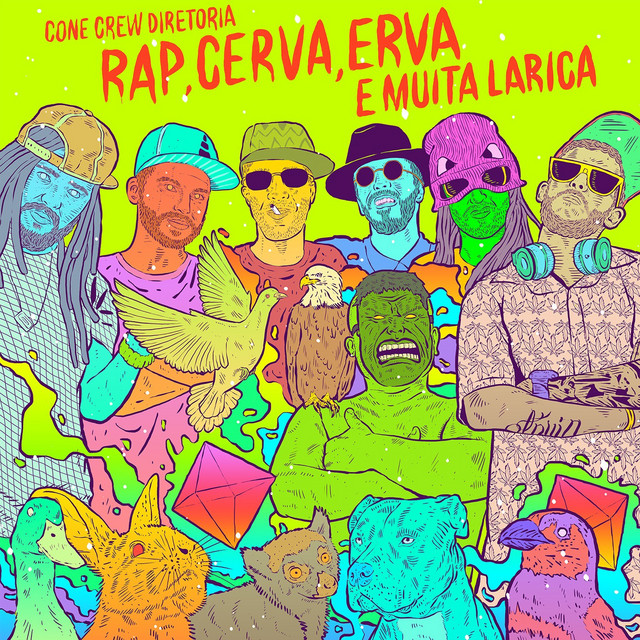 Music Rap, Cerva, Erva e Muita Larica