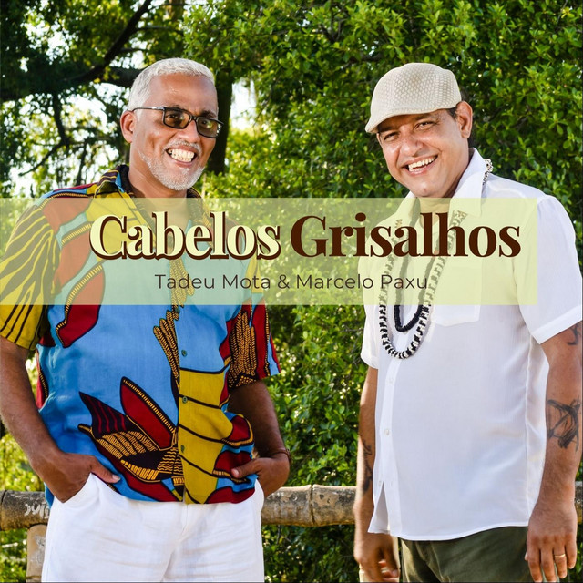 Canciones Cabelos Grisalhos