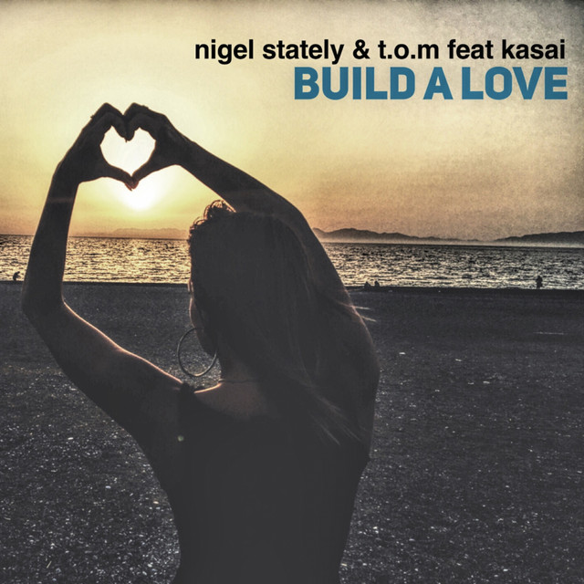 Canciones Build a Love - Radio Edit