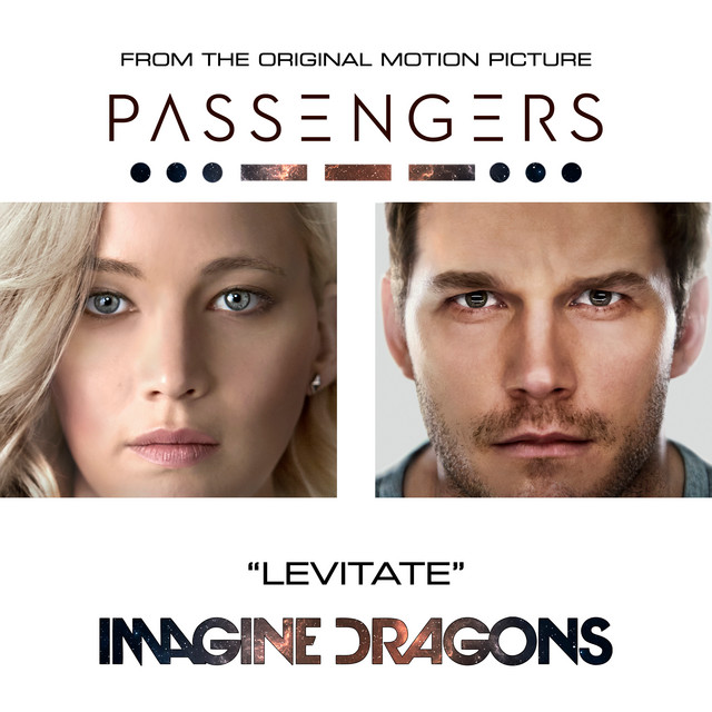 Canciones Levitate - From The Original Motion Picture “Passengers”