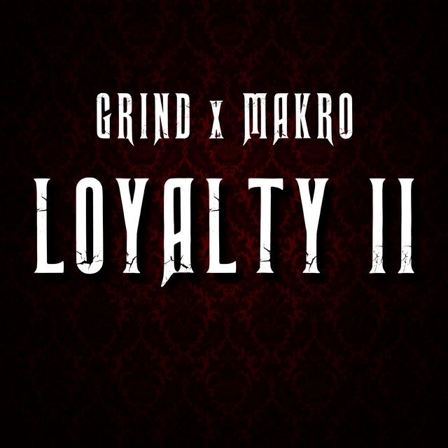 Canciones Loyalty II