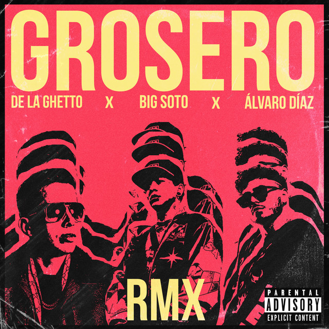 Music Grosero RMX