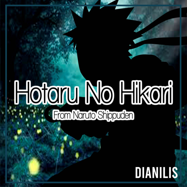 Music Hotaru No Hikari "Sha la la" (From Naruto Shippuden)