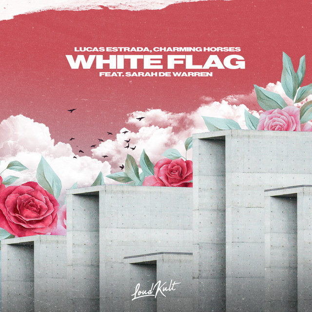 Canciones White Flag