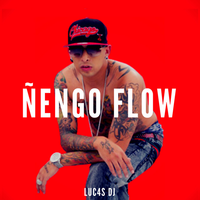 Canciones Ñengo Flow