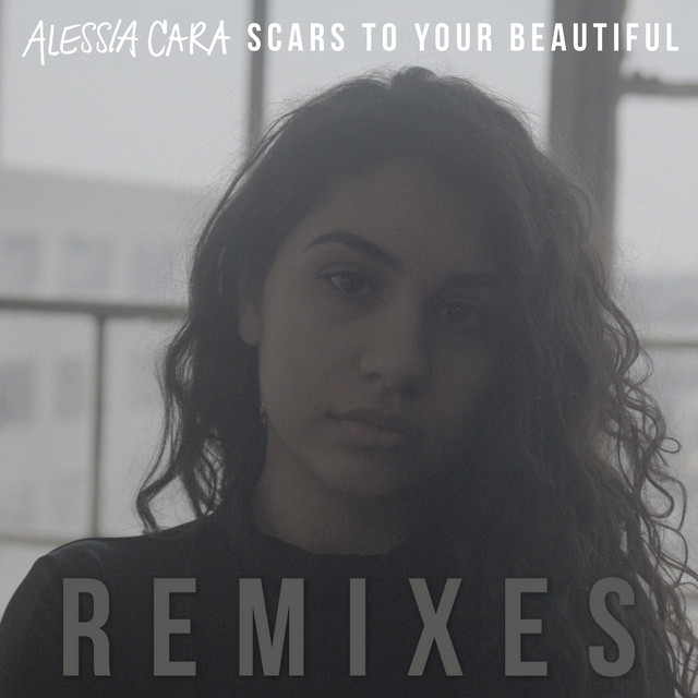 Canciones Scars To Your Beautiful - NOTD Remix