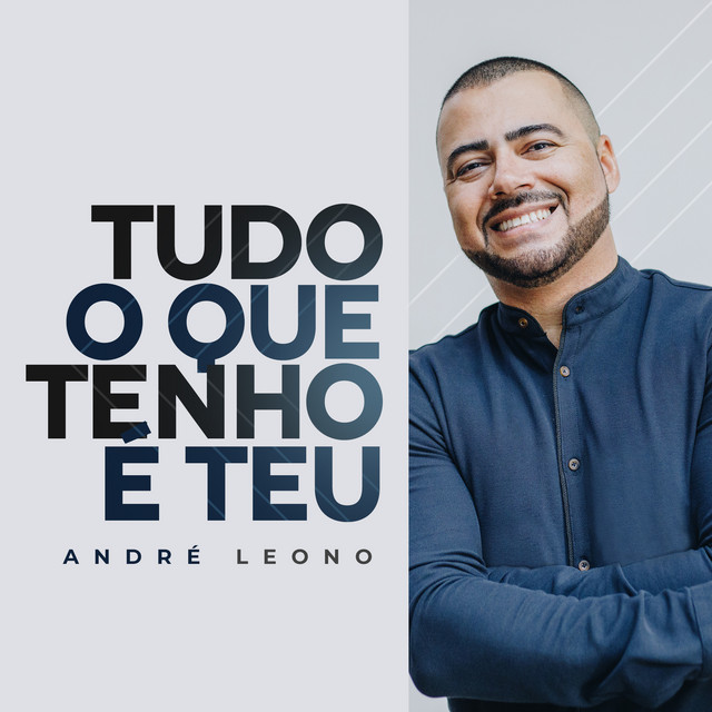 Canciones Tudo o Que Tenho é Teu